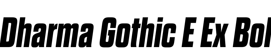 Dharma Gothic E Ex Bold Italic Font Download Free